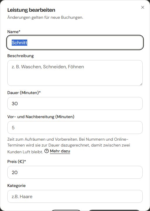 Eine Leistung mit Dauer, Vor- und Nachbereitung und Preis.