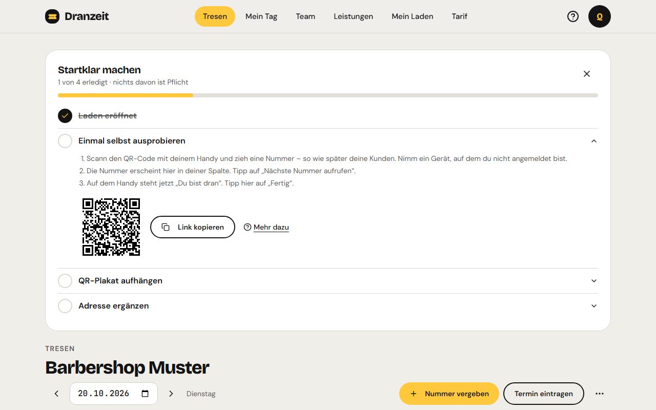 Die Liste „Startklar“ oben am Tresen zeigt dir die nächsten Schritte.